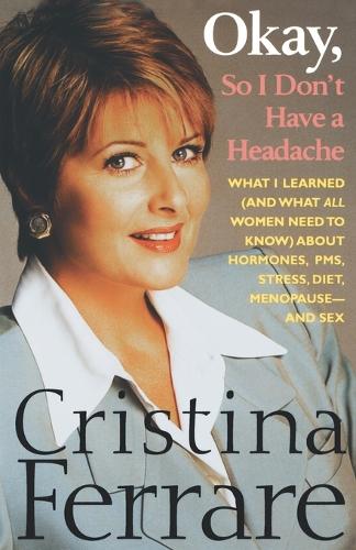 Okay, So I Don't Have a Headache (Paperback)
