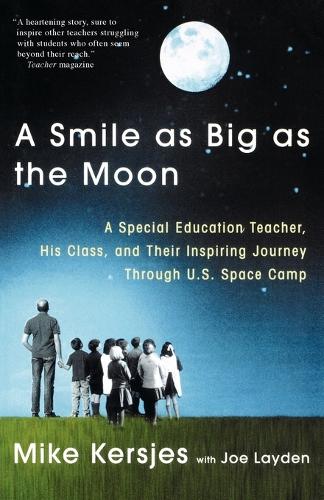 A Smile as Big as the Moon (Paperback)