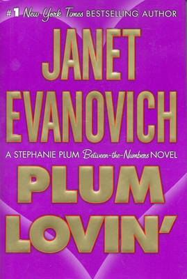 Plum Lovin' - A Stephanie Plum novel (Hardback)