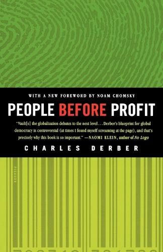 People Before Profit: The New Globalization in an Age of Terror, Big Money, and Economic Crisis (Paperback)