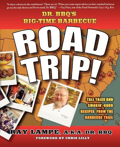 Dr. BBQ's Big-time Barbecue Road Trip! (Paperback)