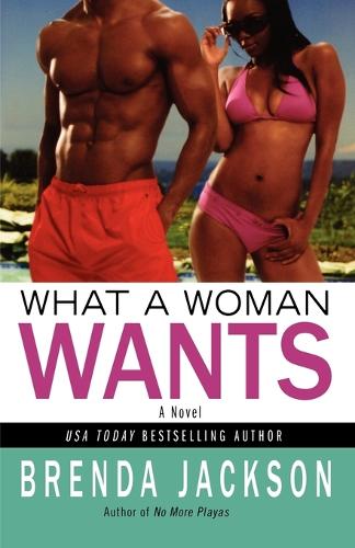 What A Woman Wants (Paperback)