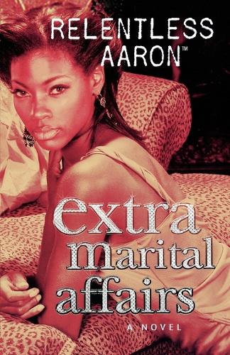 Extra Marital Affairs (Paperback)