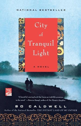City of Tranquil Light: A Novel (Paperback)