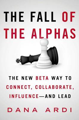 The Fall of the Alphas (Hardback)