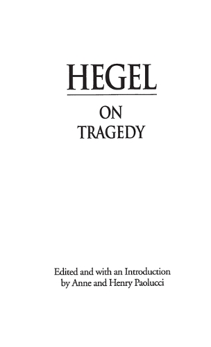 Hegel on Tragedy (Hardback)