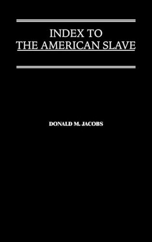 Index to The American Slave (Hardback)