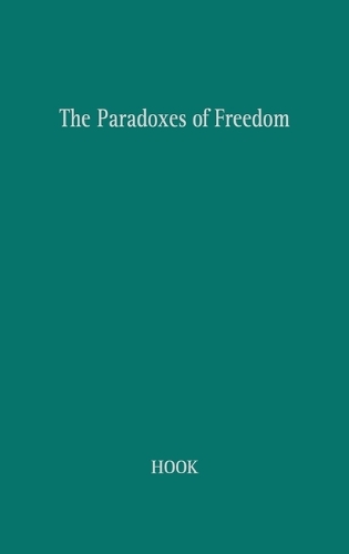 The Paradoxes of Freedom (Hardback)