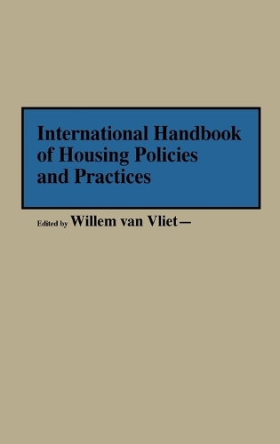 International Handbook of Housing Policies and Practices (Hardback)