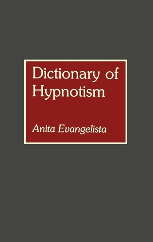 Dictionary of Hypnotism (Hardback)