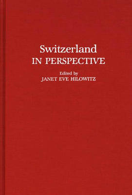 Switzerland in Perspective (Hardback)