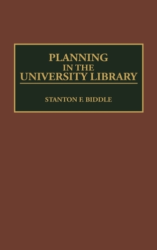 Planning in the University Library (Hardback)