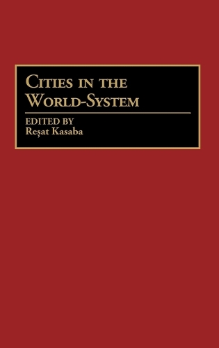 Cities in the World-System (Hardback)