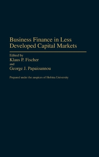 Business Finance in Less Developed Capital Markets (Hardback)