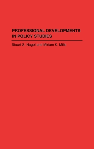 Professional Developments in Policy Studies (Hardback)