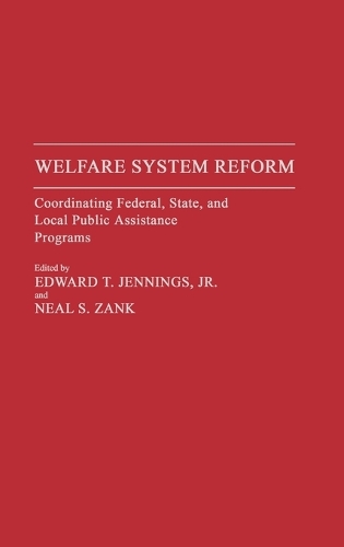welfare system reform welfare system reform