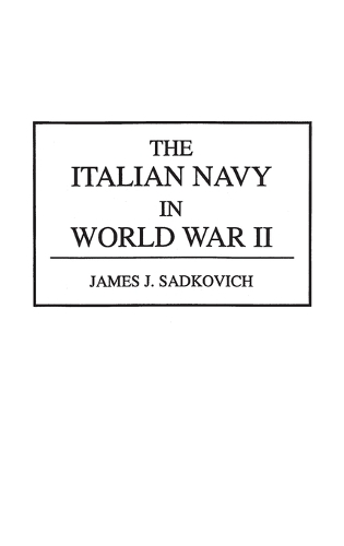 The Italian Navy in World War II (Hardback)