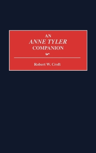 An Anne Tyler Companion (Hardback)