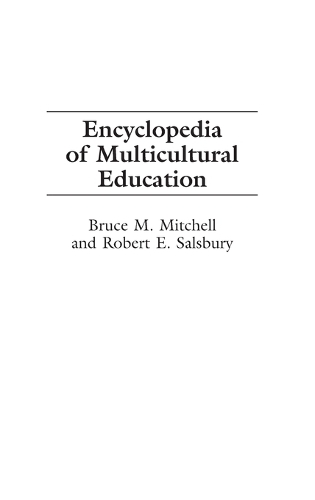Encyclopedia of Multicultural Education (Hardback)