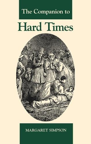 The Companion to Hard Times (Hardback)