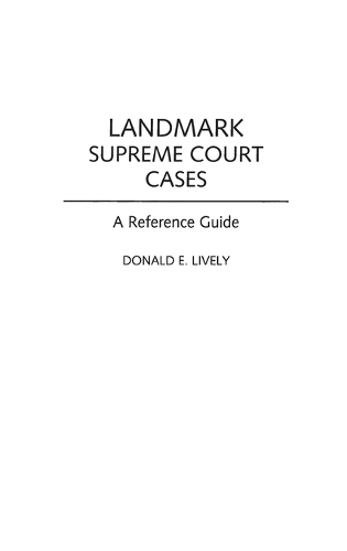 Landmark Supreme Court Cases: A Reference Guide (Hardback)