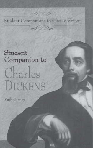 Student Companion to Charles Dickens - Student Companions to Classic Writers (Hardback)