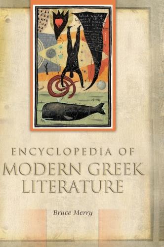 Encyclopedia of Modern Greek Literature (Hardback)
