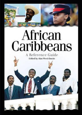 African Caribbeans: A Reference Guide (Hardback)