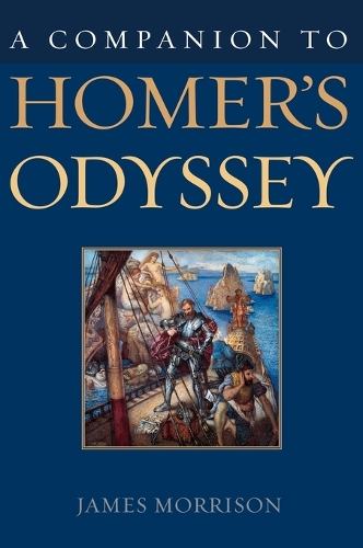 A Companion to Homer's Odyssey (Hardback)