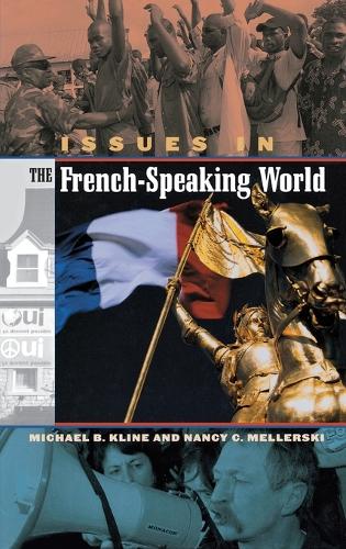 Issues in the French-Speaking World (Hardback)
