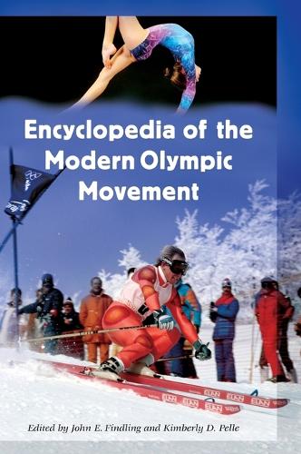 Encyclopedia of the Modern Olympic Movement (Hardback)