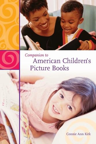 Companion to American Children's Picture Books (Hardback)