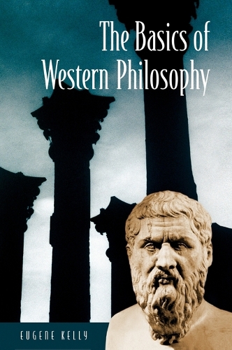 The Basics of Western Philosophy - Basics of the Social Sciences (Hardback)
