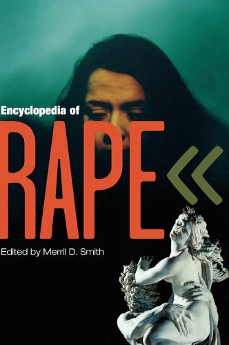 Encyclopedia of Rape (Hardback)