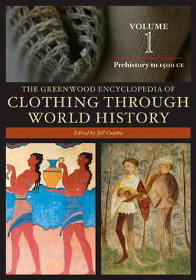 The Greenwood Encyclopedia of Clothing through World History [3 volumes] (Hardback)