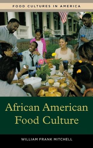 African American Food Culture (Hardback)