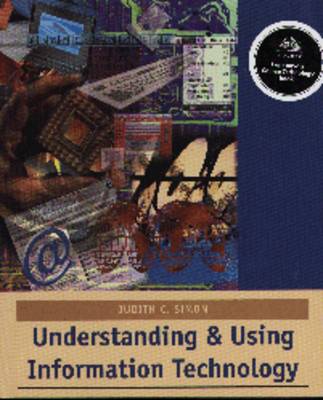 Understanding and Using Information Technology (Paperback)
