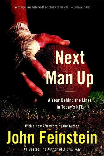 Next Man Up: A Year Behind the Lines in Today's NFL (Paperback)