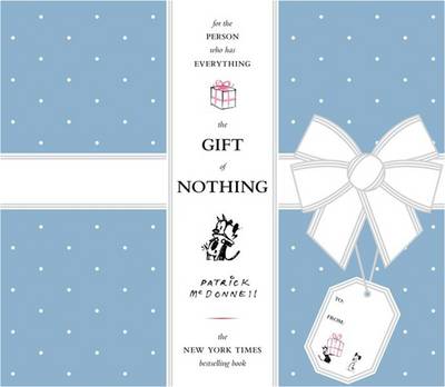 The Gift Of Nothing (Hardback)