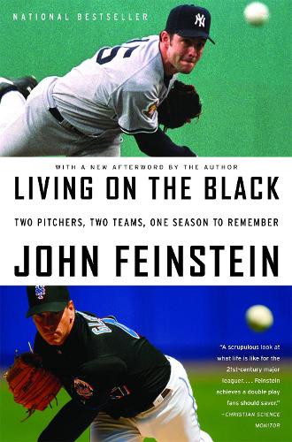 Cover Living On The Black: Two Pitchers, Two Teams, One Season to Remember