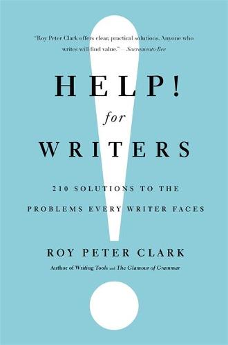Help! For Writers: 210 Solutions to the Problems Every Writer Faces (Paperback)