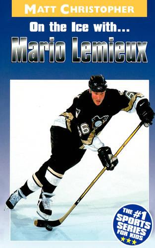 On the Ice with...Mario Lemieux (Paperback)