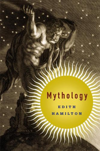 mythology timeless tales of gods
