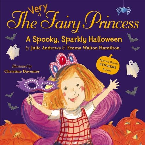The Very Fairy Princess: A Spooky, Sparkly Halloween - Very Fairy Princess (Paperback)