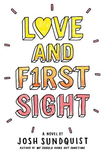Love and First Sight (Hardback)