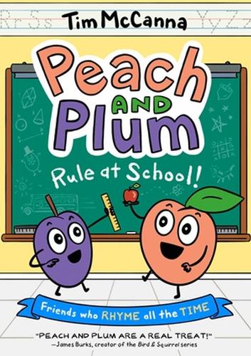 Peach and Plum: Rule at School! (A Graphic Novel) (Paperback)