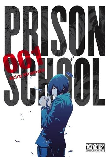 Prison School, Vol. 1 - Akira Hiramoto