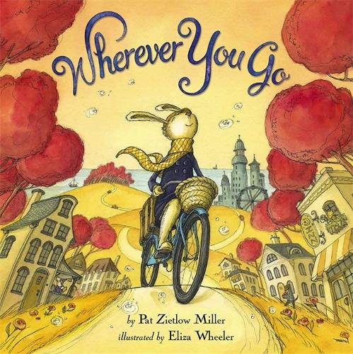 Wherever You Go (Hardback)