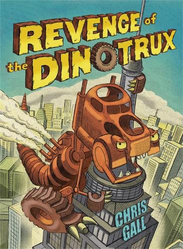 Revenge of the Dinotrux - Dinotrux (Board book)