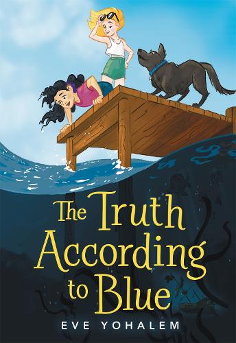 The Truth According to Blue (Hardback)
